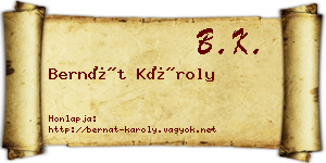 Bernát Károly névjegykártya